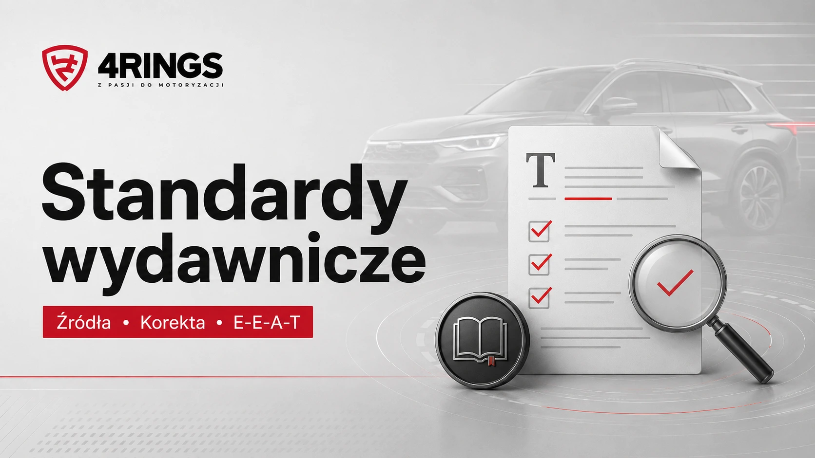 Standardy wydawnicze 4rings.pl – zasady redakcyjne, źródła i korekta treści